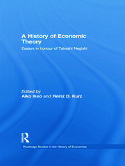 A History of Economic Theory: Essays in honour of Takashi Negishi book cover