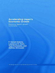 Accelerating Japan's Economic Growth: Resolving Japan's Growth Controversy book cover