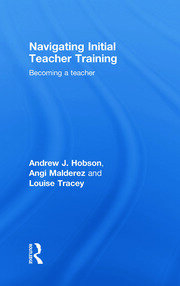 Navigating Initial Teacher Training: Becoming a Teacher book cover