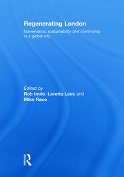 Regenerating London: Governance, Sustainability and Community in a Global City book cover