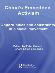 China's Embedded Activism: Opportunities and constraints of a social movement book cover