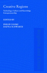 Creative Regions: Technology, Culture and Knowledge Entrepreneurship book cover