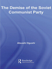 The Demise of the Soviet Communist Party book cover