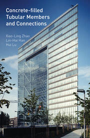 Concrete-filled Tubular Members and Connections book cover