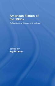 American Fiction of the 1990s: Reflections of history and culture book cover