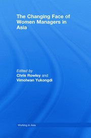 The Changing Face of Women Managers in Asia book cover