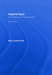 Imperial Eyes: Travel Writing and Transculturation book cover