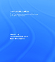 Co-production: The Third Sector and the Delivery of Public Services book cover