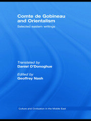 Comte de Gobineau and Orientalism: Selected Eastern Writings book cover