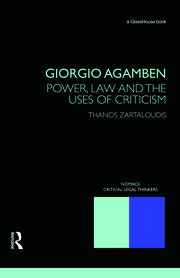 Giorgio Agamben: Power, Law and the Uses of Criticism book cover