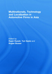 Multinationals, Technology and Localization in Automotive Firms in Asia book cover