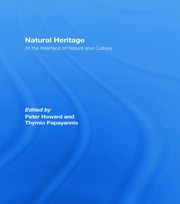 Natural Heritage: At the Interface of Nature and Culture book cover