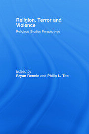 Religion, Terror and Violence: Religious Studies Perspectives book cover