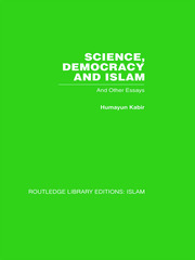 Science, Democracy and Islam: And other essays book cover