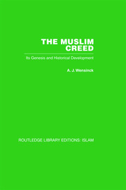 The Muslim Creed: Its Genesis and Historical Development book cover