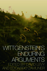 Wittgenstein's Enduring Arguments book cover
