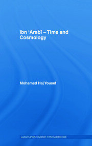 Ibn ‘Arabî - Time and Cosmology book cover