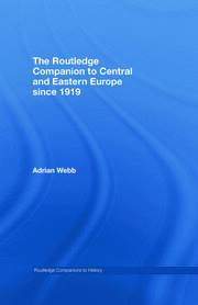 The Routledge Companion to Central and Eastern Europe since 1919 book cover
