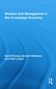 Wisdom and Management in the Knowledge Economy book cover