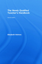 The Newly Qualified Teacher's Handbook book cover