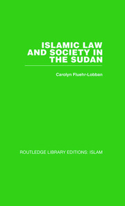 Islamic Law and Society in the Sudan book cover