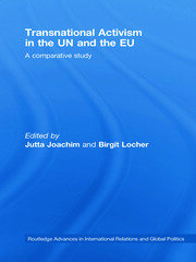 Transnational Activism in the UN and the EU: A comparative study book cover