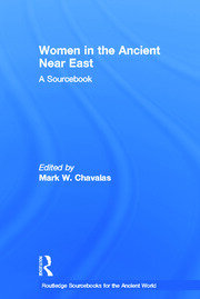 Women in the Ancient Near East: A Sourcebook book cover