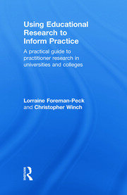 Using Educational Research to Inform Practice: A Practical Guide to Practitioner Research in Universities and Colleges book cover