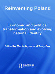 Reinventing Poland: Economic and Political Transformation and Evolving National Identity book cover