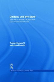 Citizens and the State: Attitudes in Western Europe and East and Southeast Asia book cover