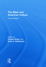 The Bible and American Culture: A Sourcebook book cover