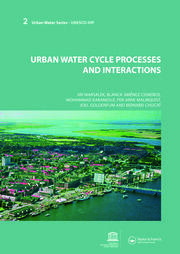 Urban Water Cycle Processes and Interactions: Urban Water Series - UNESCO-IHP book cover