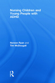 Nursing Children and Young People with ADHD book cover