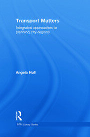 Transport Matters: Integrated Approaches to Planning City-Regions book cover