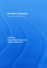 Derrida's Legacies: Literature and Philosophy book cover