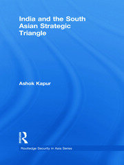 India and the South Asian Strategic Triangle book cover