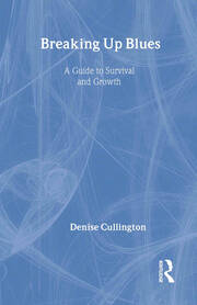 Breaking Up Blues: A Guide to Survival and Growth book cover