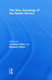 The New Sociology of the Health Service book cover