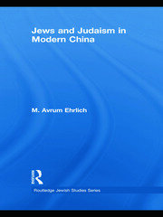 Jews and Judaism in Modern China book cover