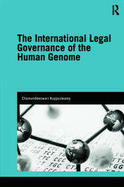 The International Legal Governance of the Human Genome book cover