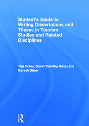 Student's Guide to Writing Dissertations and Theses in Tourism Studies and Related Disciplines book cover