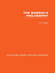 The Buddha's Philosophy: Selections from the Pali Canon and an Introductory Essay book cover