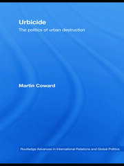 Urbicide: The Politics of Urban Destruction book cover