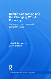 Design Economies and the Changing World Economy: Innovation, Production and Competitiveness book cover