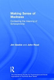 Making Sense of Madness: Contesting the Meaning of Schizophrenia book cover