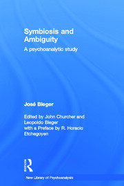 Symbiosis and Ambiguity: A Psychoanalytic Study book cover