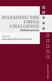 Managing the China Challenge: Global Perspectives book cover