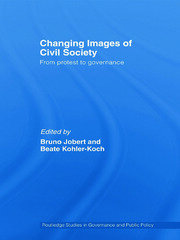 Changing Images of Civil Society: From Protest to Governance book cover
