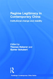 Regime Legitimacy in Contemporary China: Institutional change and stability book cover