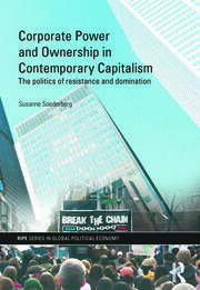 Corporate Power and Ownership in Contemporary Capitalism: The Politics of Resistance and Domination book cover